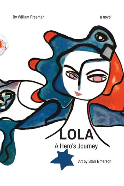 LOLA a hero's journey