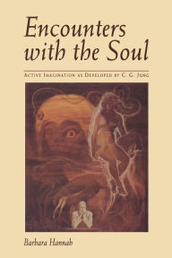 Title: Encounters with the Soul, Author: Barbara Hannah