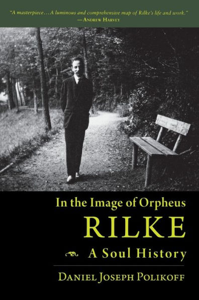 Rilke, a Soul History: the Image of Orpheus