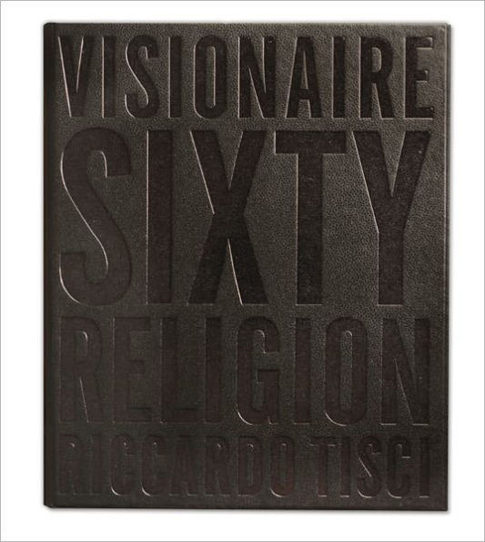 Visionaire No. 60: Religion: Edited by Riccardo Tisci in Collaboration with Givenchy