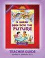Discover 4 Yourself(r) Teacher Guide: A Sneak Peek Into the Future