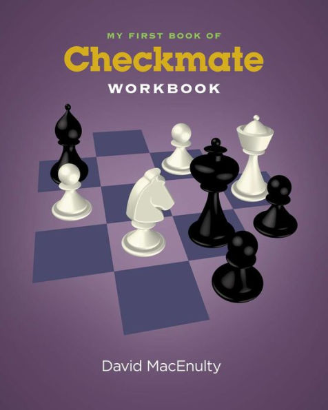 My First Book of Checkmate Workbook