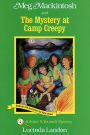 Meg Mackintosh and the Mystery at Camp Creepy: A Solve-It-Yourself Mystery