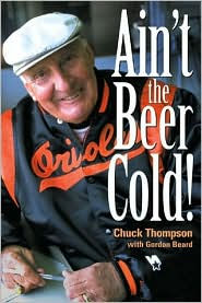 Title: Ain't the Beer Cold!, Author: Chuck Thompson