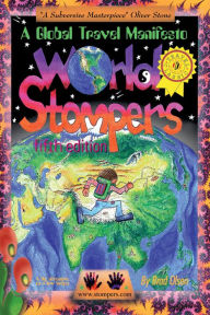 Title: World Stompers: A Global Travel Manifesto, Author: Brad Olsen