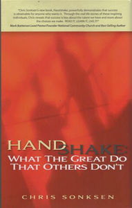 Title: Handshake: What the Great Do That Others Don't, Author: Chris Sonksen
