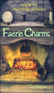 Title: Faerie Charms, Author: Ted Andrews