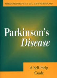 Title: Parkinson's Disease: A Self-Help Guide, Author: Marjan Jahanshahi