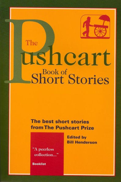 The Pushcart Book of Short Stories: The Best Short Stories from The Pushcart Prize