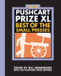 The Pushcart Prize XL: Best of the Small Presses 2016 / Edition 2016