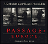 Title: Passage Europe, Author: Richard Copeland Miller