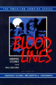 Title: Blood Lines: Vampire Stories from New England, Author: Lawrence Schimel