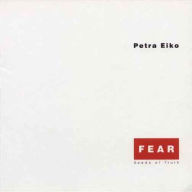 Title: Fear, Author: PETRA EIKO