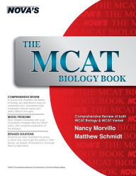 Title: The MCAT Biology Book, Author: Nancy Morvillo