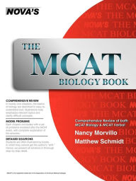 Title: The MCAT Biology Book, Author: Nancy Morvillo