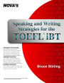 Speaking and Writing Strategies for the TOEFL IBT