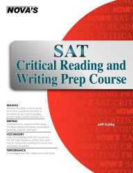 Title: Sat Critical Reading And Writing Prep Course, Author: Jeff Kolby