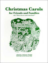 Title: Christmas Carols for Friends & Families: With 