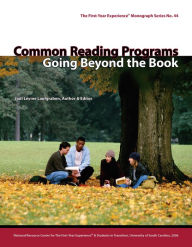 Title: Common Reading Programs: Going Beyond the Book, Author: Jodi Levine Laufgraben
