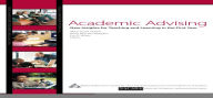 Title: Academic Advising: New Insights for Teaching and Learning in the First Year, Author: Mary Stuart Hunter