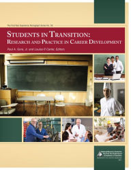 Title: Students in Transition: Research and Practice in Career Development, Author: Paul A. Gore