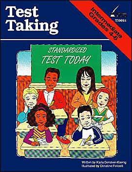 Test Taking: Intermediate Grades 4-6