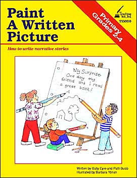 Paint A Written Picture: Primary Grades 2-4