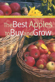 Title: Best Apples to Buy and Grow, Author: Beth Hanson