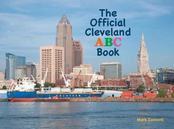 The Official Cleveland ABC Book