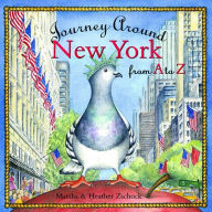 Title: Journey Around New York from A to Z, Author: Martha Zschock