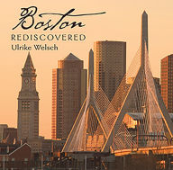 Title: Boston Rediscovered, Author: Ulrike Welsch