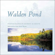 Title: Walden Pond: Photographs by Bonnie McGrath; Reflections by Henry David Thoreau, Author: Bonnie McGrath