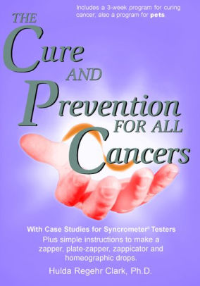 The Cure And Prevention Of All Cancersnook Book - 