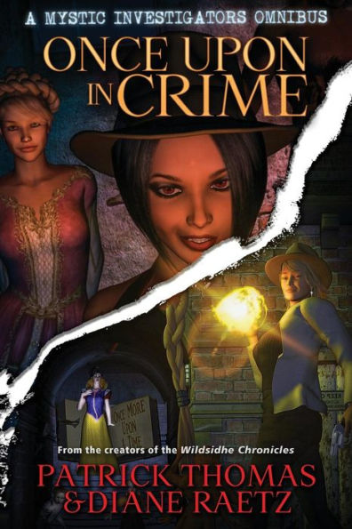 Once Upon in Crime: A Mystic Investigators Omnibus