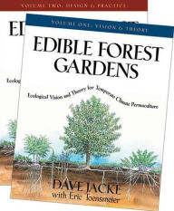 Title: Edible Forest Gardens Two-Volume Set, Author: Dave Jacke