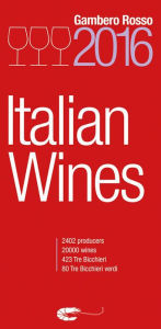 Title: Italian Wines 2016, Author: Gambero Rosso