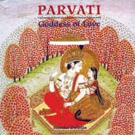 Title: Parvati: Goddess of Love, Author: Harsha Dehejia