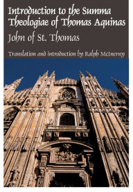 Title: Introduction to the Summa Theologiae of Thomas Aquinas, Author: John Of St. Thomas