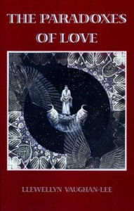 Title: The Paradoxes of Love, Author: Llewellyn Vaughan-Lee