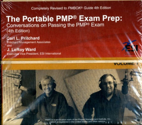 The Portable PMP® Exam Prep: Conversations on Passing the PMP® Exam, Fourth Edition