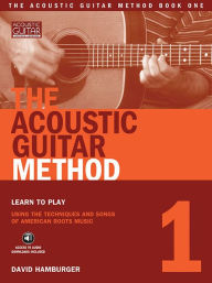 Title: The Acoustic Guitar Method, Author: David Hamburger