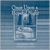 Title: Once Upon A Hopeful Night, Author: Risa Sacks Yaffe