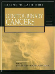 Title: Site-Specific Cancer Series: Genitourinary Cancers / Edition 1, Author: J.