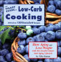 The Smart Guide to Low Carb Anti Aging Cooking