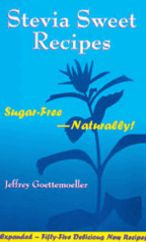 Title: Stevia Sweet Recipes: Sugar-Free-Naturally, Author: Jeffrey Goettemoeller