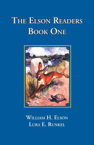 Title: The Elson Readers: Book One, Author: William Elson