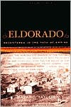 Title: Eldorado: Adventures in the Path of Empire, Author: Bayard Taylor