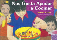 Title: Nos Gusta Ayudar A Cocinar, Author: First Last