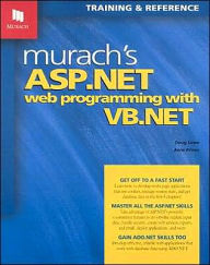 Title: Murach's ASP.NET Web Programming with VB.NET / Edition 1, Author: Doug Lowe