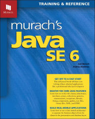 Title: Murach's Java SE 6 / Edition 1, Author: Joel Murach